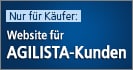 Nur für Käufer:Website für AGILISTA-Kunden