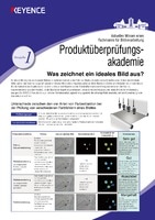 Produktüberprüfungsakademie Ausgabe1 Aktuelles Wissen eines Fachmanns für Bildverarbeitung
