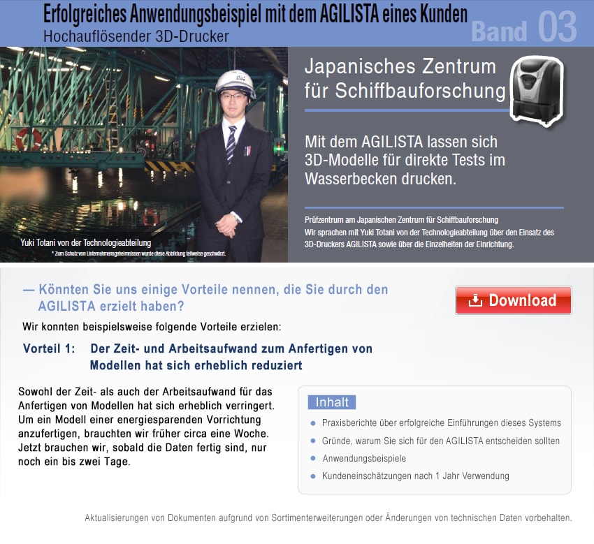 Erfolgreiches Anwendungsbeispiel mit dem AGILISTA eines Kunden Hochauflösender 3D-Drucker Band 02 (Deutsch)