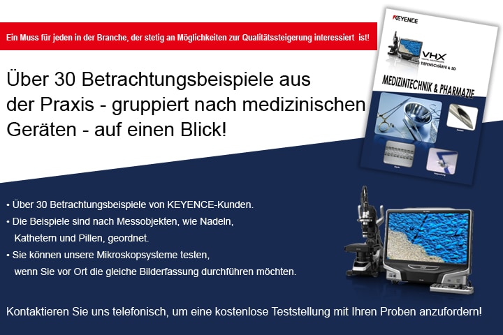 Modellreihe VHX Digital Mikroskopie - Beschleunigung der Analyse in der Medizintechnik und Pharmazie (Deutsch)