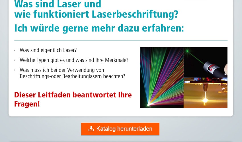 Was sind Laser und wie funktioniert Laserbeschriftung? Ich würde gerne mehr dazu erfahren:
