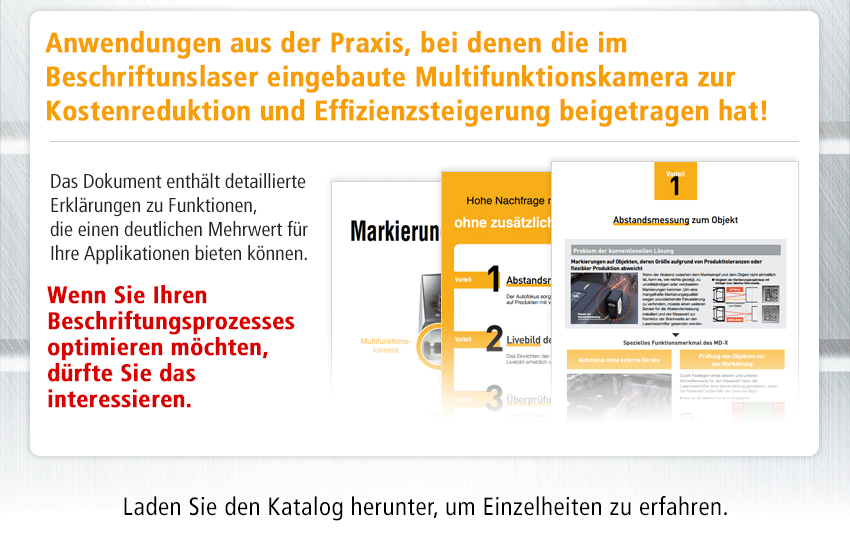 Anwendungen aus der Praxis, bei denen die im Beschriftunslaser eingebaute Multifunktionskamera zur Kostenreduktion und Effizienzsteigerung beigetragen hat! Das Dokument enthält detaillierte Erklärungen zu Funktionen, die einen deutlichen Mehrwert für Ihre Applikationen bieten können.Wenn Sie Ihren Beschriftungsprozesses optimieren möchten, dürfte Sie das interessieren.