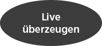 Live überzeugen