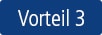 Vorteil 3 