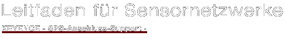 Leitfaden für Sensornetzwerke - SPS-Anschluss-Support -
