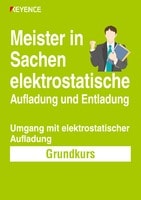 Meister in Sachen elektrostatische Aufladung und Entladung: Umgang mit elektrostatischer Aufladung [Grundkurs]