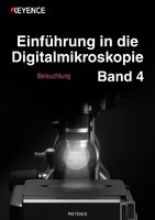 Einführung in die Digitalmikroskopie Band 4 [Beleuchtung]