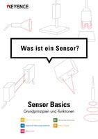 Sensor Basics Was ist ein Sensor?