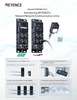 EtherCAT®/PROFINET CC-C Introducing KEYENCE’s Newest Network Communication Units Leaflet