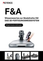F&A Wissenswertes zur Modellreihe XM DAS 3D-FERTIGUNGSMESSSYSTEM Möglichkeiten & Einsatz