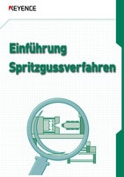 Einführung Spritzgussverfahren