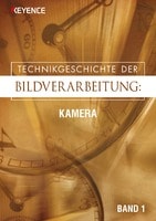 Technikgeschichte Der Bildverarbeitung Band 1 [Kamera]